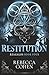 Restitution: Reagalos Book Four