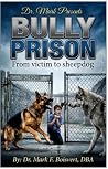 Bully Prison: Fro...