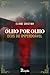 Olho por Olho: Ecos do Imperdoável (Portuguese Edition)