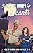 Sparring Hearts: (A Spicy, Opposites Attract Romantasy)