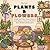 Plants & Flowers: A Bold and Easy House Plants & Cozy Spaces Coloring book for stress Relief & Relaxation