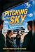 PITCHING the SKY: Yong Fenlon