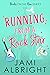 Running from a Rock Star (Brides on the Run, #1)