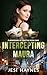 Intercepting Maura: Flannig...