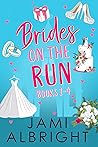 Brides on the Run