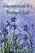 Contemplations of a Bandaged Soul: A Memoir and Other Thoughts Told Through Essays