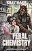 Feral Chemistry: Werewolf S...