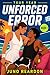 Unforced Error (Tour Year Book 1)