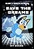 Save the Dreams: Bluey 5-Minute Stories