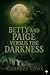Betty and Paige versus the Darkness : Supernatural horror