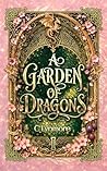A Garden of Dragons