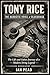 TONY RICE: The Acoustic Voice Of Bluegrass:The Life And Guitar Journey Of A Modern String Legend