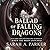 The Ballad of Falling Drago...