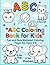 A to Z Animal Coloring Book for Kids Ages 3–6: ABC Learning Activity Book with Animals for Kids Ages 3–6 | Alphabet Fun Coloring Book