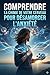 COMPRENDRE LA CHIMIE DE VOTRE CERVEAU POUR DESAMORCER L'ANXIETE (French Edition)