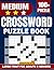 Medium Crossword Puzzle Book for Adults & Seniors: 100+ Puzzles Large Print: The Ultimate Brain Boost Challenge with Full Solutions | Engaging Word ... and Stress Relief | Large Format 8.5 x 11