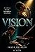 Vision (The In-between Universe Book 1)