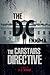 The Carstairs Directive: The D. C. Enigma