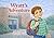 Wyatt's Adventure: First day of kindergarten (Wyatt's adventure series)