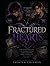 Fractured Hearts