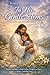 In His Gentle Arms Finding Strength in Christ's Unfailing Love: Gentle Invitation to Find Healing, Strength, and Peace in Christ’s Unfailing Love