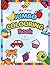 My First Jumbo Colouring Book: Fun Animals, Fruits, Toys and Everyday Objects to Colour