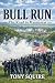 BULL RUN by Tony Squire BULL RUN by Tony Squire