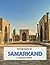 Samarkand: A Stunning Coffee Table Photo Book for Travel and Tourism Enthusiasts