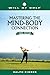 Will of Golf: Mastering the...