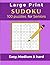 Large Print Sudoku: 100 puzzles for Seniors