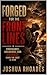 Forged for the Front Lines: Endurance, Obedience, and Courage When the Cost Is High (God and Country Devotions)