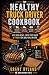 The Healthy Truck Driver Cookbook