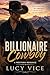 Cowboy Billionaire: A Western Romance