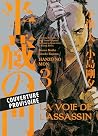 La voie de l'assa...