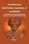Institution, diaspora et continuité: Le NGONDO et la fonction du Représentant auprès des communautés Sáwá à l’étranger (French Edition)