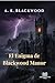 El Enigma de Blackwood Manor: Un misterio victoriano de asesinato en habitación cerrada (Misterios de A. E. Blackwood nº 1) (Spanish Edition)
