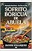 Sofrito Boricua de Abuela: Bringing the Island Back One Plate at a Time