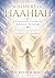 Unlock Your Divine Potential: Haahiah's Secret to Inner Peace & Profound Angelic Connection: Receive Direct Angelic Communications for Everyday ... and Enhancing Intuition (Angelology Book 1)
