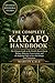 THE COMPLETE KAKAPO HANDBOOK: The Ultimate Guide to the World’s Rarest Parrot: Biology, Behavior, Conservation, and the Inspiring Fight to Save the Kakapo from Extinction.