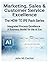Marketing, Sales & Customer Service Excellence - THE HOW-TO IPE Pack Series: Integrated Process Excellence℠ for the AI Era