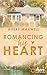 Romancing his Heart (The We...
