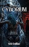 The Desire of Cyborium (A World of Desire and Sin)