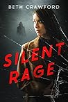 SILENT RAGE