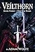 VEILTHORN: Book Three: The Veil Tears