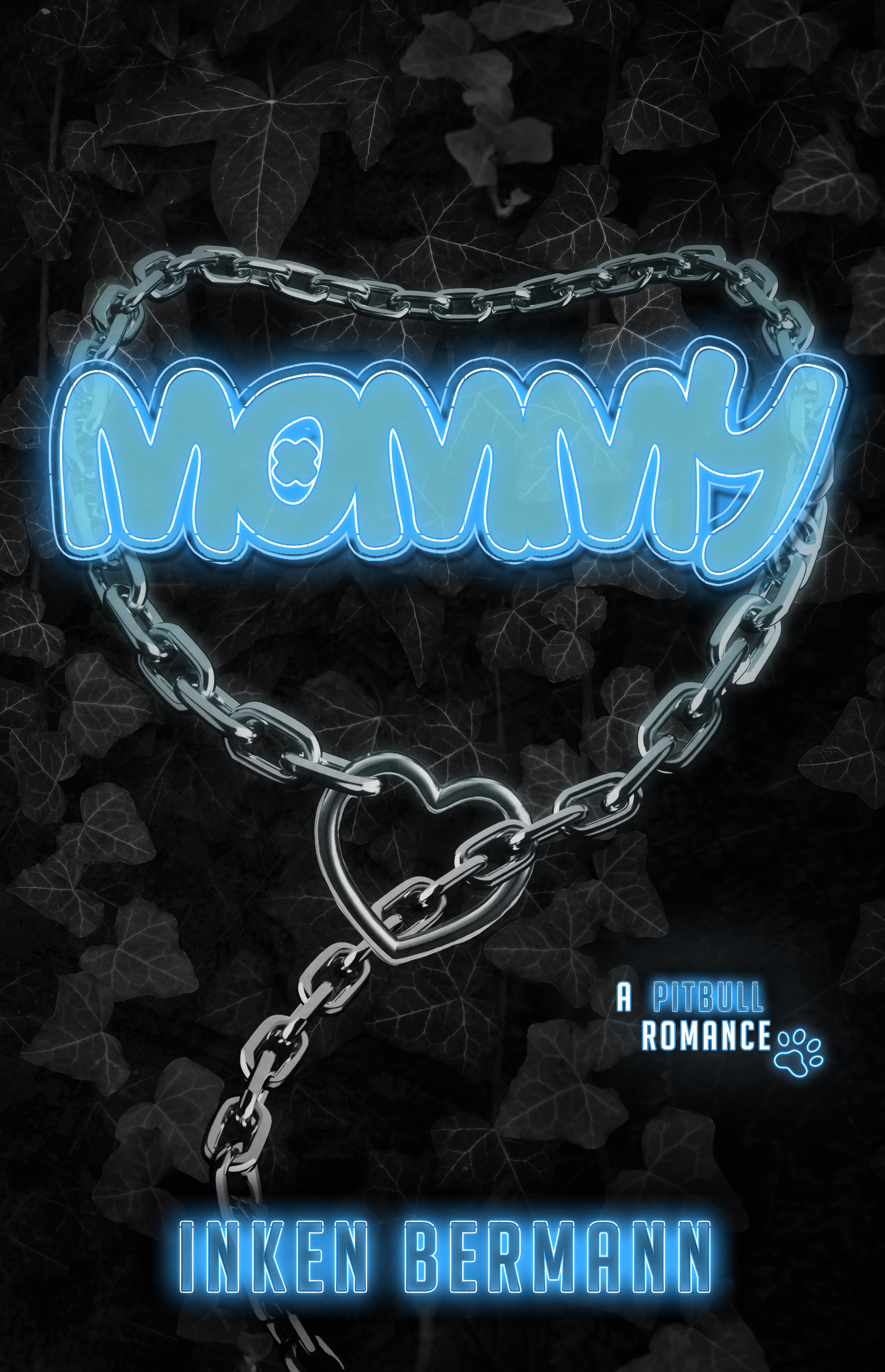 Mommy: A Pitbull Romance