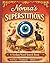 Nonna’s Superstitions Word Search: Discover Sicilian Beliefs, the Evil Eye, Folk Traditions & Old World Mysteries in a Relaxing Puzzle Book (Nonna’s ... & Funny Phrases from the Heart of Italy)