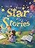 Ever Star Stories: Five Funny Bedtime Stories for Kids Ages 7–10