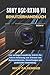 Sony DSC-RX100 VII Benutzerhandbuch: Eine anfängerfreundliche Schritt-für-Schritt-Anleitung zum Erlernen von Bedienelementen, Einstellungen und praktischer Anwendung (German Edition)