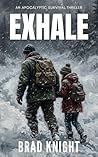 Exhale: An Apocal...