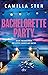 Bachelorette Party